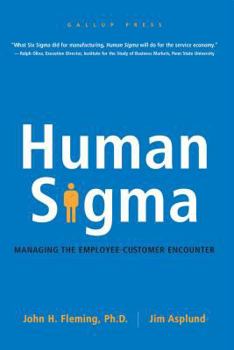 Hardcover Human SIGMA: Managing the Employee-Customer Encounter Book