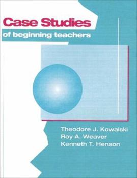 Paperback Case Studies of Beginning Teachers Book
