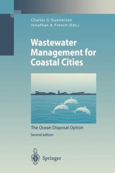 Paperback Wastewater Management for Coastal Cities: The Ocean Disposal Option Book