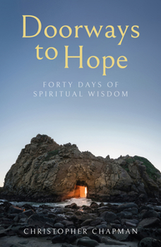 Paperback Doorways to Hope: Forty Days of Spiritual Wisdom Book