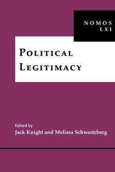 Hardcover Political Legitimacy: Nomos LXI Book