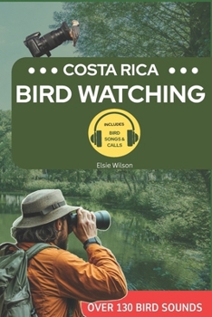 Paperback Birds of Costa Rica: Audio and Field Guide to Bird Species Book