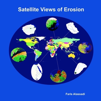 Paperback Satellite Views of Erosion Book