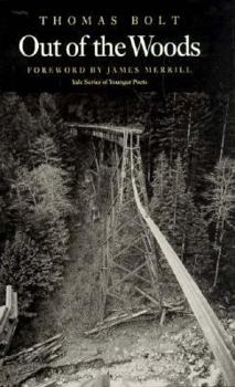 Out of the Woods (Yale Series of Younger Poets) - Book  of the Yale Series of Younger Poets
