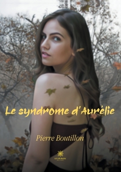Paperback Le syndrome d'Aurélie [French] Book