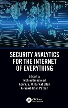 Hardcover Security Analytics for the Internet of Everything Book