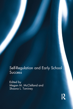Paperback Self-Regulation and Early School Success Book
