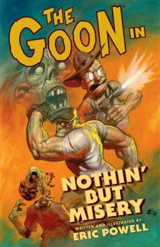 The Goon: Nothin' But Misery - Book #1 of the Goon