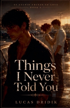 Paperback Things I Never Told You: Book 3 Book