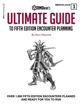 Paperback The Ultimate Guide to Fifth Edition Encounter Planning: The Fifth Edition Gamemaster's Survival Guide Supplement Book