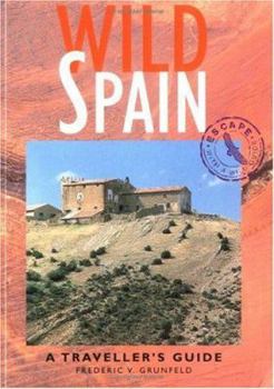 Paperback Wild Spain: A Traveller's Guide Book