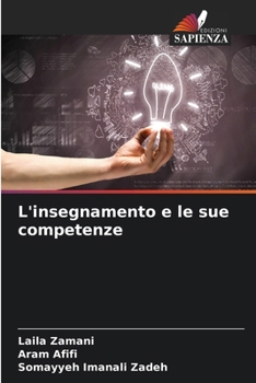 L'insegnamento e le sue competenze (Italian Edition)