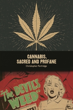 Hardcover Cannabis, Sacred and Profane Book