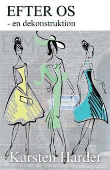 Paperback Efter Os [Danish] Book