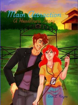 Paperback Main Attraction: A Headliners Story (The Headliners) Book