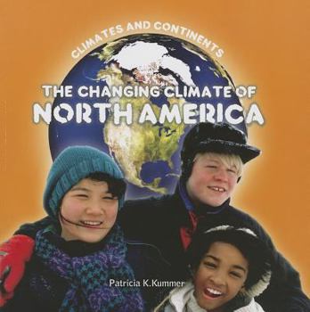 Paperback The Changing Climate of North America Book
