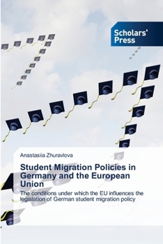 Paperback Student Migration Policies in Germany and the European Union Book