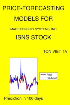 Paperback Price-Forecasting Models for Image Sensing Systems, Inc. ISNS Stock Book