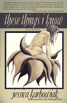 Paperback These Things I Know Book