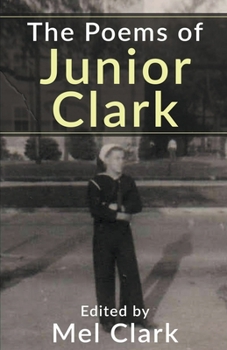 Paperback The Poems of Junior Clark Book