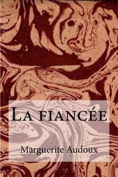 Paperback La fiancee [French] Book