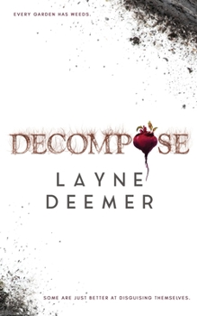Paperback Decompose: a psychological thriller Book