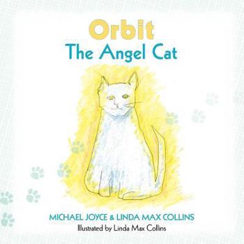 Paperback Orbit the Angel Cat Book