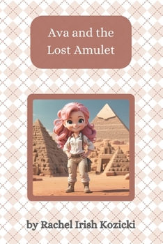 Paperback Ava and the Lost Amulet Book