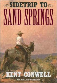 Hardcover Sidetrip to Sand Springs Book