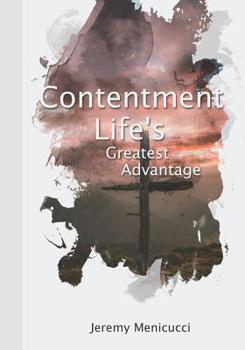 Paperback Contentment: Life's Greatest Advantage Book
