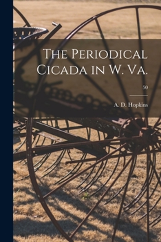 Paperback The Periodical Cicada in W. Va.; 50 Book