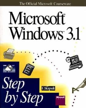 Paperback Microsoft Windows 3.1: With Disk (Official Microsoft Courseware) Book