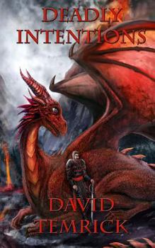 Deadly Intentions - Book #2 of the Blood Feud