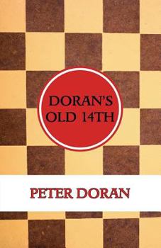 Paperback Doran's Old 14th (An Opening Play in Checkers) Book