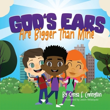 Paperback God's Ears Are Bigger Than Mine Book