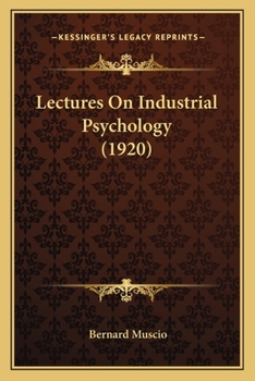 Paperback Lectures On Industrial Psychology (1920) Book