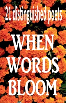 Paperback When Words Bloom Book