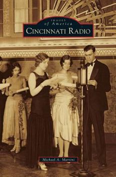 Cincinnati Radio - Book  of the Images of America: Ohio