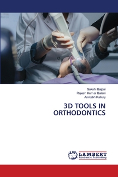 3D Tools in Orthodontics