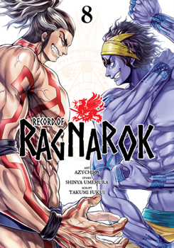 終末のワルキューレ 8 - Book #8 of the 終末のワルキューレ Record of Ragnarök