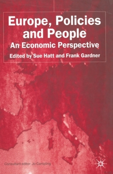 Europe, Policies, And People: An Economic Perspective