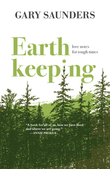 Paperback Earthkeeping: Love Notes for Tough Times Book