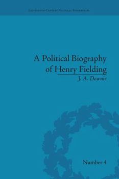 A Political Biography of Henry Fielding