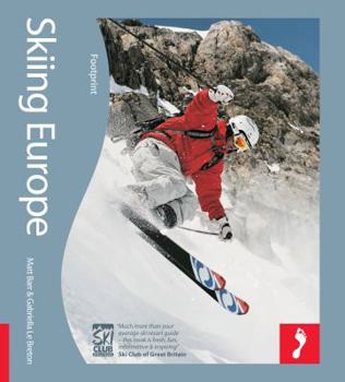 Paperback Skiing Europe: Tread Your Own Path Book