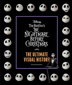 Hardcover Disney Tim Burton's Nightmare Before Christmas: The Ultimate Visual History Book