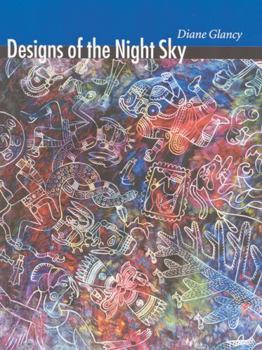 Hardcover Designs of the Night Sky (Native Storiers: A Series of American Narratives) Book