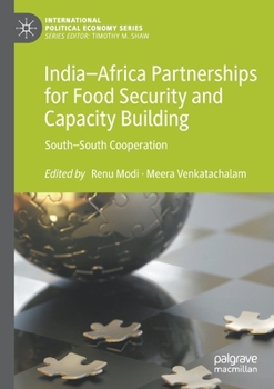 Paperback India-Africa Partnerships for Food Security and Capacity Building: South-South Cooperation Book