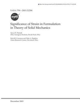 Paperback Significance of Strain in Formulation in Theory of Solid Mechanics Book