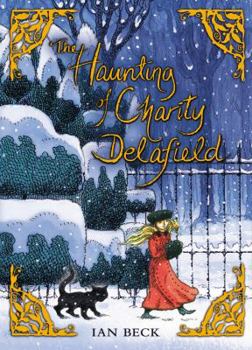 Hardcover Haunting of Charity Delafield Book