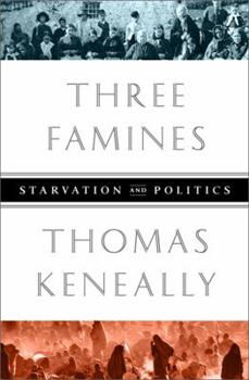Hardcover Three Famines: Starvation and Politics Book